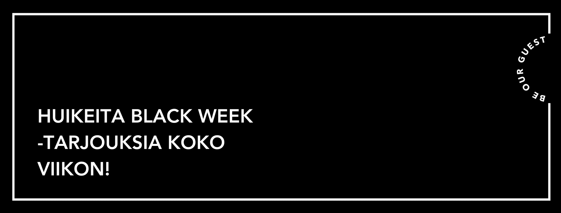 Black Week -tarjoukset